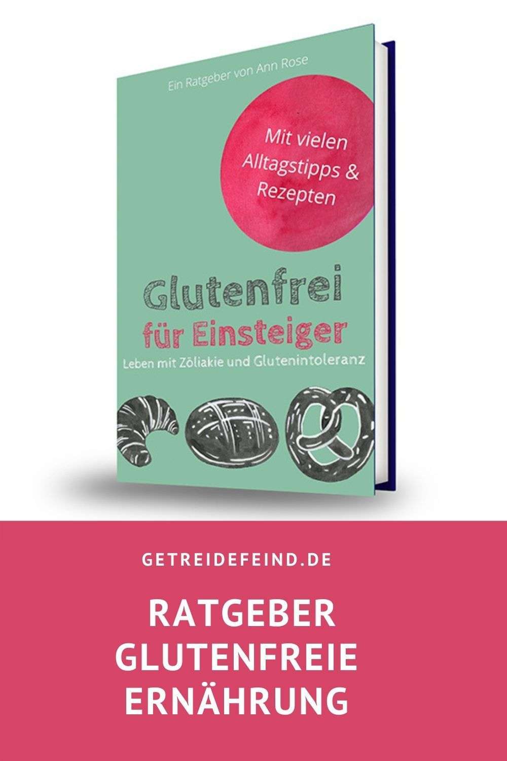 Ratgeber Glutenfrei für Einsteiger